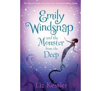 Emily Windsnap and the Monster from the Deep