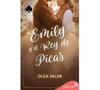 Emily y el rey de picas (Reyes del juego 2) - Olga Salar - SELECTA - ebook (ePub) - Livre
