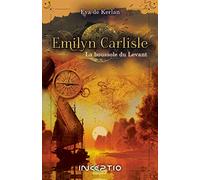 Emilyn Carlisle - La boussole du levant