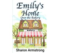 Emily's Home Over The Bakery