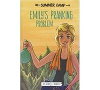 Emily's Pranking Problem (Summer Camp) - [Livre en VO] Wendy L Brandes, Eleonora Lorenzet (Auteur)