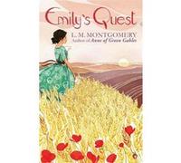 Emily's quest Lucy Maud Montgomery (Auteur)