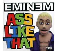 Eminem - Ass Like That [Import]