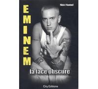 Eminem : La face obscure