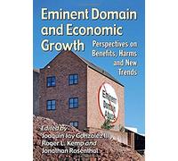 Eminent Domain And Economic Growth