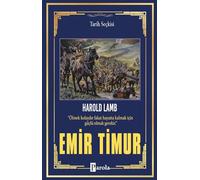 Emir Timur: Biz ki, Mülük-ı Turan Emir-i Türkistanız!