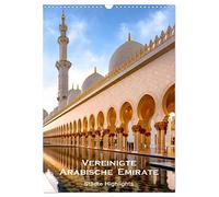 Émirats arabes unis - Points forts (calendrier mural 2026 DIN A3 haut) - Calendrier mensuel CALVENDO