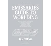 Emissaries Guide to Worlding