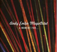 Emler, Andy -Mega Octet- - A Moment for
