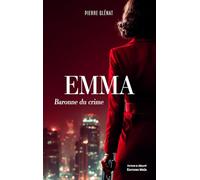Emma - Baronne du crime