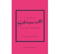 Emma Baxter-Wright Little Book of Schiaparelli (Relié) Little Books of Fashion