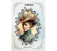 Emma by Jane Austen