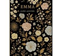 Emma by Jane Austen: Classic Edition
