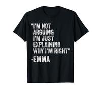 Emma Citation drôle Anniversaire Personnalisé Idée Ingénieur T-Shirt