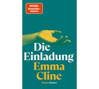 Emma Cline Monika Baark Die Einladung: Roman (Relié)