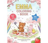 Emma Coloring Book: Personalized Gift for Girls with the Custom Name Emma on Every Page