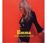 Emma - Crickets Sing for Anamaria 2