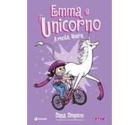 Emma E L'unicorno. A Ruota Libera