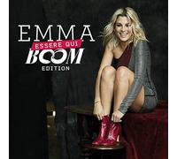 Emma - Essere Qui Boom Edition (3 Inediti)