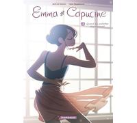 Emma et Capucine - Tome 3 - Quand les paillettes disparaissent - Jérôme Hamon - Dargaud - cartonné - Bande dessinée jeunesse
