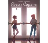 Emma et Capucine - Tome 8 - Le premier jour de ma nouvelle vie ! - Jérôme Hamon - Dargaud - cartonné - Bande dessinée jeunesse
