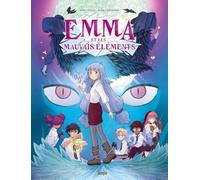 Emma et les mauvais éléments