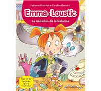 EMMA ET LOUSTIC T 14 - LE MEDAILLON DE LA BALLERINE