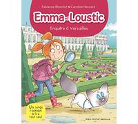 Emma et Loustic - tome 17 : Enquête à Versailles
