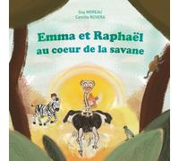 Emma et Raphaël au cœur de la Savane