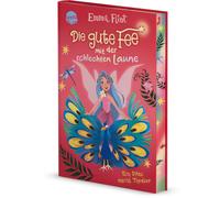 Die gute Fee mit der schlechten Laune (2). Ein Pfau macht Theater: Zauberhaft freches Kinderbuch ab 8 voller Humor und Chaos: fabelhaftes Feen-Abenteuer von Bestseller-Autorin Emma Flint