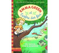 Emma Green et l'arbre des fées, 1 : Un trésor porte-bonheur - Folio Cadet Premiers Romans - Dès 8 ans