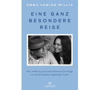 Emma Heming Wil Eine ganz besondere Reise: Mut, Hoffnung und innere Stär (Poche)