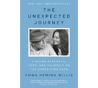 Emma Heming Willis The Unexpected Journey (Relié)