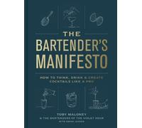 Emma Janzen Toby Maloney The Bartender's Manifesto (Relié)