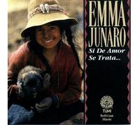 Emma Junaro - Si de Amor Se Trata (Bolivian) [Import]