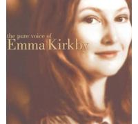 Emma Kirkby The Pure Voice of Emma Kirkby (CD) Album