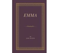 Emma: Love, Laughter, and Second Chances in Regency England (Hard Cover)