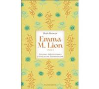 Emma M. Lion Beth Brower (Auteur), Fanny Caldin (Traduction)