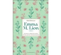 Emma M. Lion Beth Brower (Auteur), Fanny Caldin (Traduction)