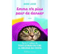 Emma n'a plus peur de danser - Marie Lacor - Telemaque - broché - Roman