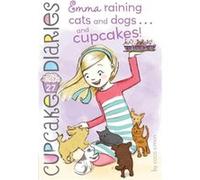Coco Simon – Emma Raining Cats and Dogs... and Cupcakes! – Volume 27