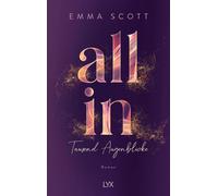 Emma Scott All In - Tausend Augenblicke: Special Edition (All-In-Duett, (Relié)