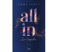Emma Scott All In - Zwei Versprechen: Special Edition (All-In-Duett, Ban (Relié)