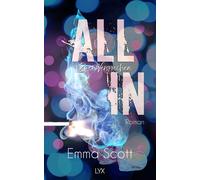 Emma Scott Inka All In - Zwei Versprechen: Full-Tilt-Duett (All-In-Duett (Poche)