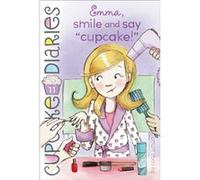 Emma Smile and Say cupcake by Coco Simon Coco Simon (Auteur)