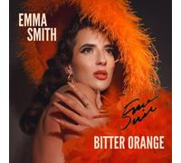 Emma Smith – Bitter Orange – Vinyle LP – Signé