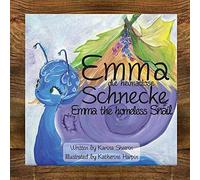 Emma The Homeless Snail