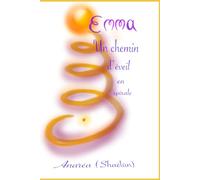 Emma: Un chemin d'éveil en spirale