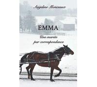 Emma: Une mariée par correspondance