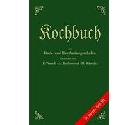 Emma Wundt Kochbuch der Koch- und Haushaltungsschulen (Relié)